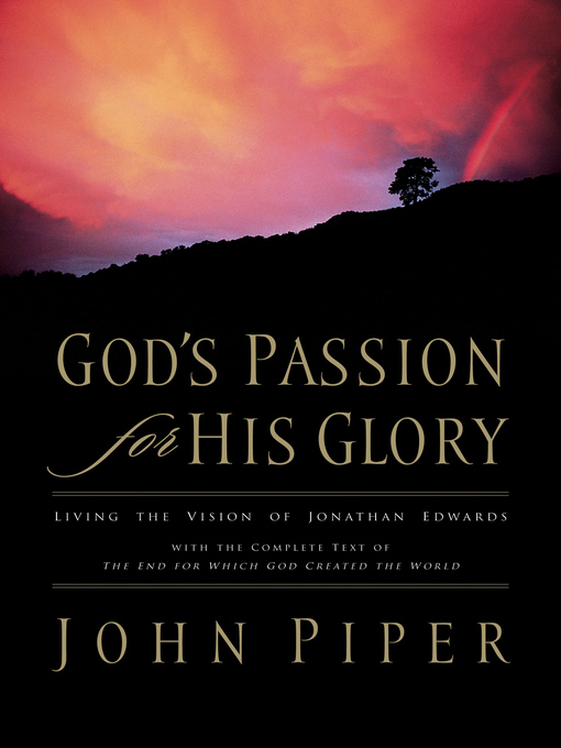 Title details for God's Passion for His Glory by John Piper - Available